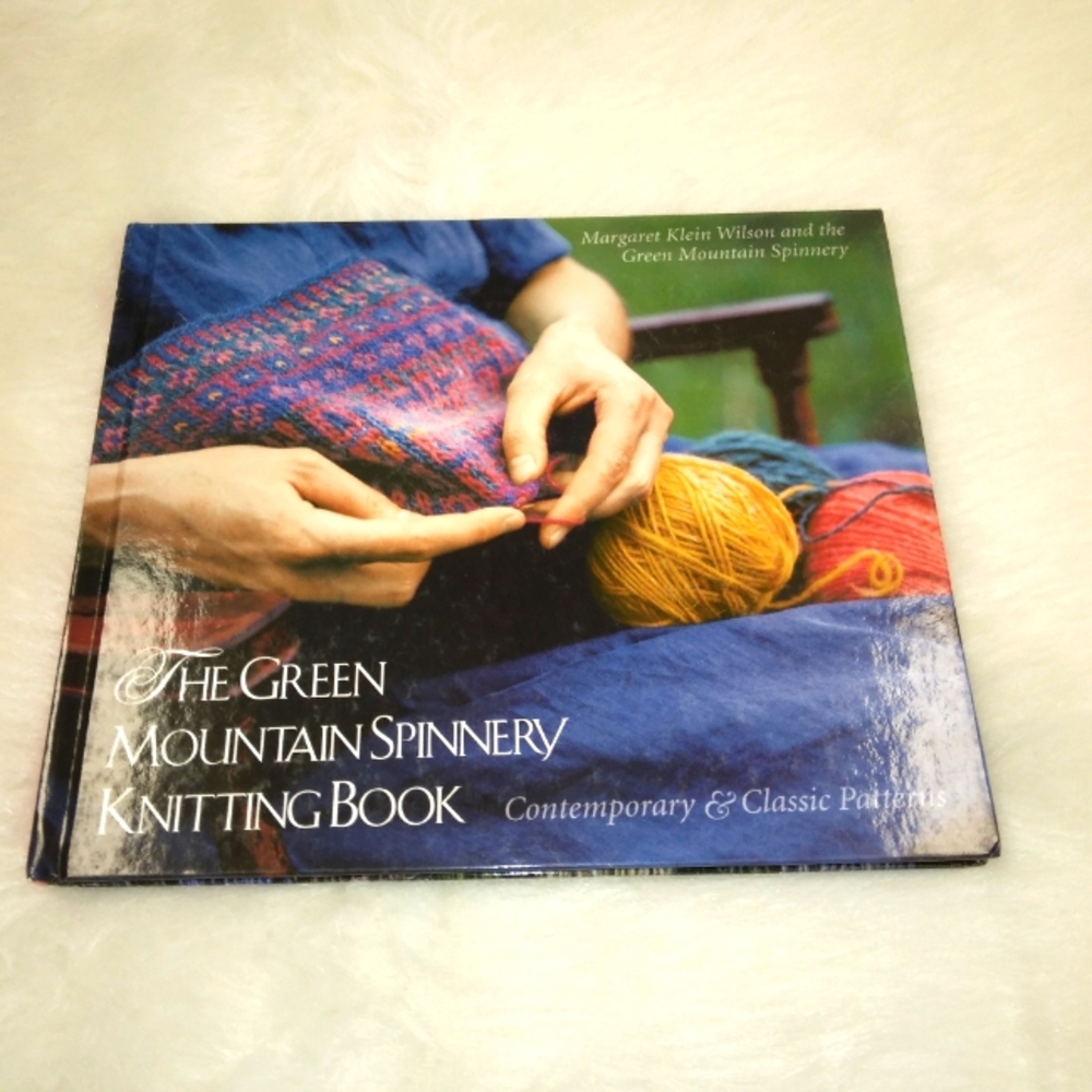 BOOK The Green Mountain Spinnert Knitting Book, contemporary & classic p…